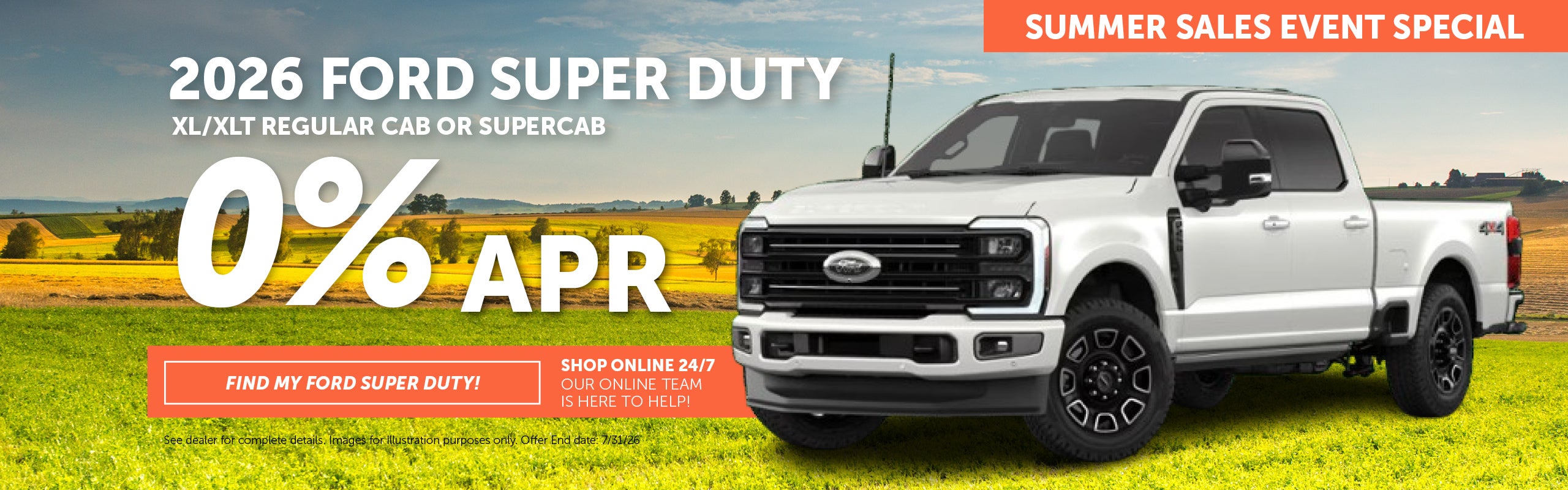 2026 Ford Super Duty Pickups - 0% APR - July 2026